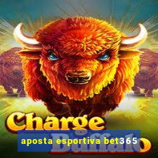 aposta esportiva bet365